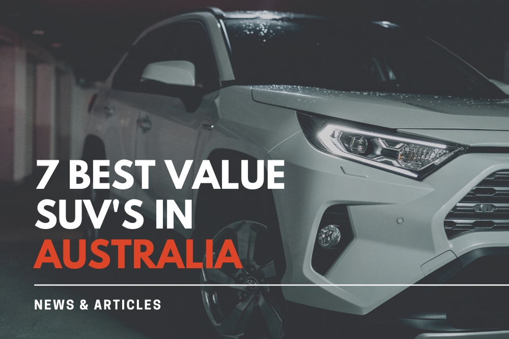 7 Best Value SUV's Australia